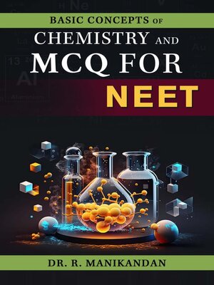 cover image of Basic Concepts of Chemistry and MCQ for NEET